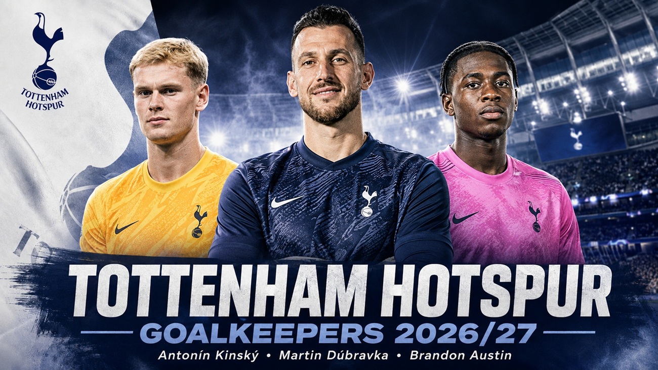 Tottenham Hotspur GoalKeepers 2026-27